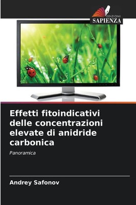 Effetti fitoindicativi delle concentrazioni elevate di anidride carbonica | Buch