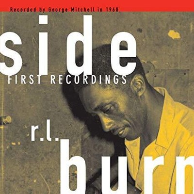 R.L. Burnside - First Recordings - New Vinyl Record - A4z