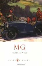MG (Shire Library) By Jonathan Wood