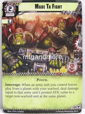 Warhammer 40000 Conquest LCG - Made Ta Fight  #125 - Descendants of Isha