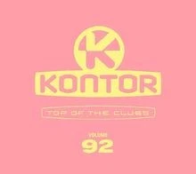 Kontor Top of the Clubs Vol.92 von Various | CD | Zustand sehr gut - Bild 1 von 2