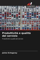 Jaime Echegaray | Produttività E Qualità Del Servizio | Taschenbuch (2023)