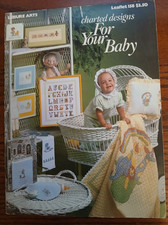 Charted Designs For Your Baby - Cross Stitch Designs - Leisure Arts Leaflet 158