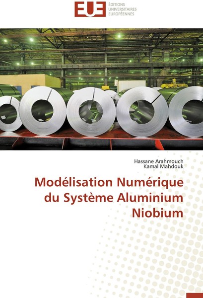 ModéLisation NuméRique Du SystèMe Aluminium Niobium Hassane Arahmouch-image