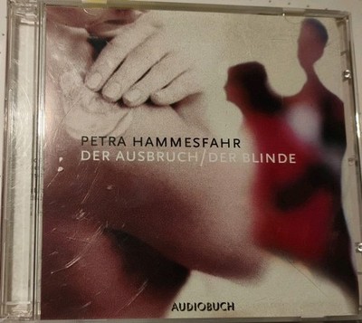Der Ausbruch; Der Blinde, 2 Audio-CDs von Petra Ham... | Buch | Zustand sehr gut