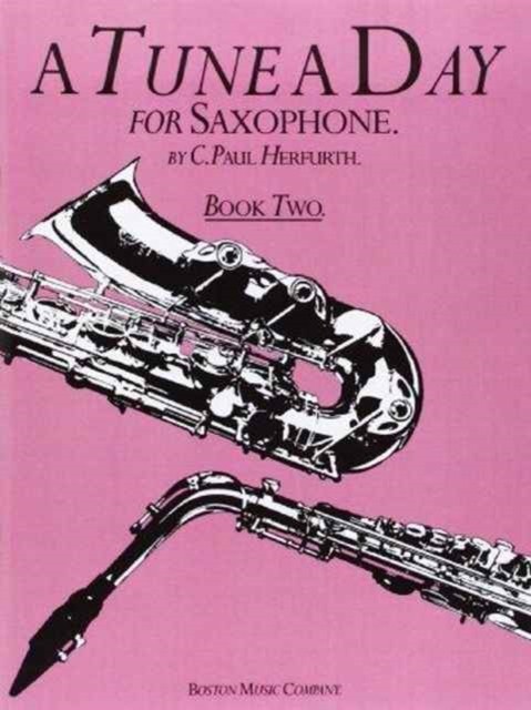 A Tune A Day For Saxophone Book Two (Book)