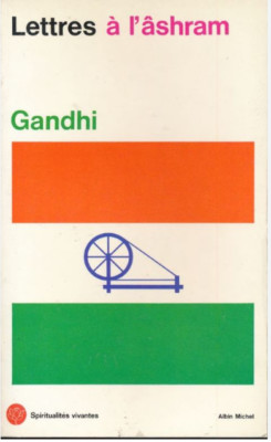 Lettres a l'ashram / Gandhi