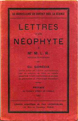 Lettres D'un Neophyte (La Soucellerie En Contact Avec La Science)