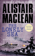 The Lonely Sea: Collected Sea Stories, Alistair MacLean, Used; Very Good Book
