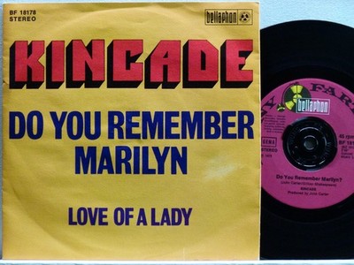 Kincade  -Do You Remember Marilyn / Love Of A Lady  D-1973  Bellaphon BF 18178