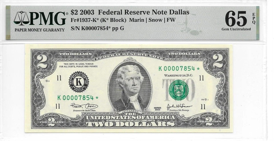 2003* $2 FRN Dallas* (K* Block) PMG 65 EPQ GEM UNC. (only 16,000 printed) - Image 3 of 4