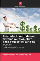 Abdelrahman Mosaad Khattab | Estabelecimento De Um Sistema Multiobjetivo Para...
