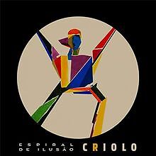 Espiral De Ilusao von Criolo | CD | Zustand sehr gut