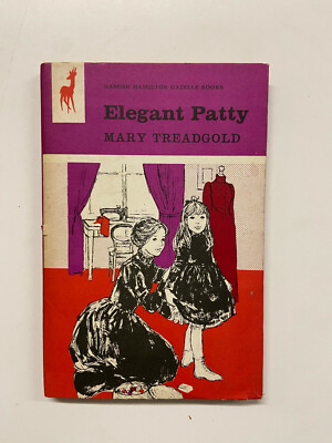 Elegant Patty by Mary Treadgold - Pub: Hamish Hamilton - 1967 - Hardback Book