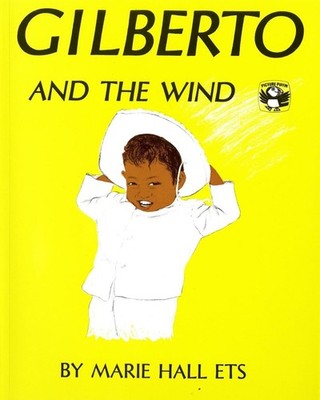 Gilberto and the Wind by Marie Hall Ets (English) Paperback Book
