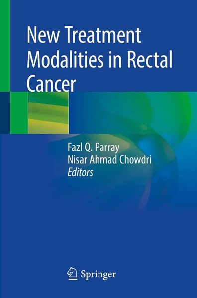 Fazl Q. Parray (U. A.) | New Treatment Modalities In Rectal Cancer | Taschenbuch-image