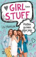 Girl Stuff - MäDchen Gewinnen Gegen Jungs | Lisi Harrison | Taschenbuch | 240 S.