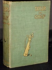 * Rare * Taylor on Golf By J.H. Taylor Fifth Edition 1911