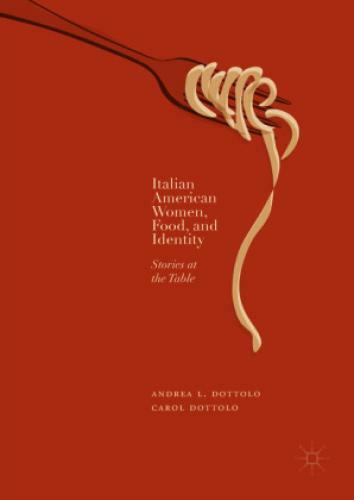 Thumbnail - Italian American Women, Food, And Identity Stories At The Table 4945