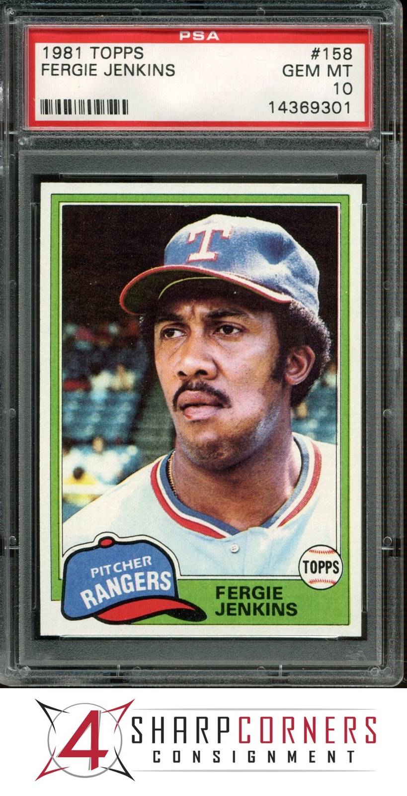 1981 TOPPS #158 FERGIE JENKINS RANGERS HOF POP 8 PSA 10
