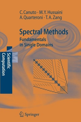 Canuto - Spectral Methods   Fundamentals in Single Domains - New paper - X555z