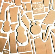 Wrong Turn Swing von Tonarbeiten | CD | Zustand sehr gut