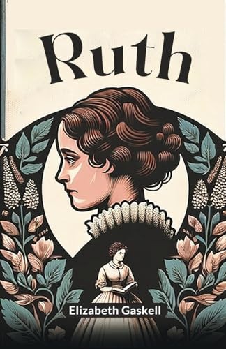 Ruth (Edition2024) by Elizabeth Gaskell - 9789364288699 - Image 5