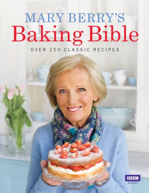 Mary Berry's Baking Bible by Mary Berry (Hardback Book)