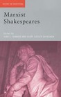 Marxist Shakespeares by Scott Cutler Shershaw, Jean E. Howard (Paperback, 2000)
