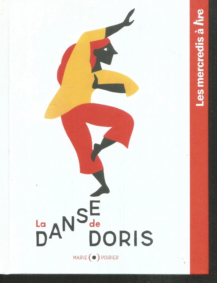 La danse de Doris.Marie POIRIER. CNL cartonné. LJ3 - Photo 1/1