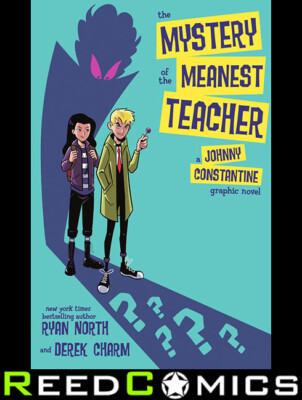 MYSTERY OF MEANEST TEACHER JOHNNY CONSTANTINE GRAPHIC NOVEL (144 Pages)