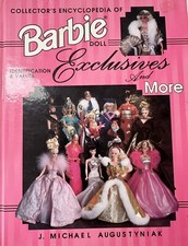 Collector's Encyclopedia Ser.: Collector's Encyclopedia of Barbie Doll...