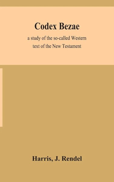 Harris (U. A.) | Codex Bezae | Buch | Englisch (2020) | Gebunden-image