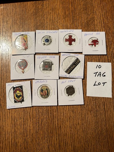 Lot of 10 vintage tin tobacco tags tobacco tag lot