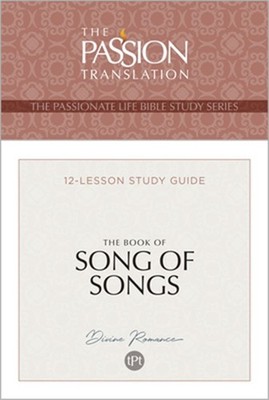 Tpt the Book of Song of Songs: 12-Lesson Study Guide (Paperback or Softback)