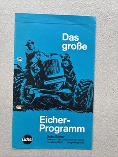 Original Prospekt Eicher Programm Traktor Schlepper Fendt Schlüter Lanz Eicher