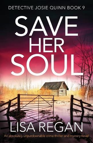 Thumbnail - Lisa Regan Save Her Soul (taschenbuch) Detective Josie Quinn