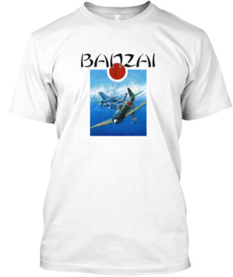 Banzai Japanese Zero Dogfight T-Shirt Made in the USA Size S to 5XL