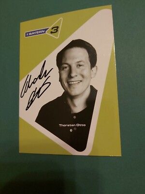 Bayern 3 Radio, T. Otto, Autograph Card