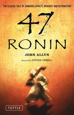 47 Ronin - paperback Allyn, John|Turnbull, Stephen