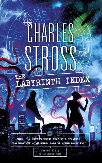 The Labyrinth Index A Laundry Files Novel by Charles Stross (Paperback Book)