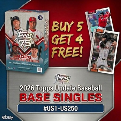 2026 Topps Update   BASE SINGLES #US1-US250 Pick Your Cards & Complete a Set!  