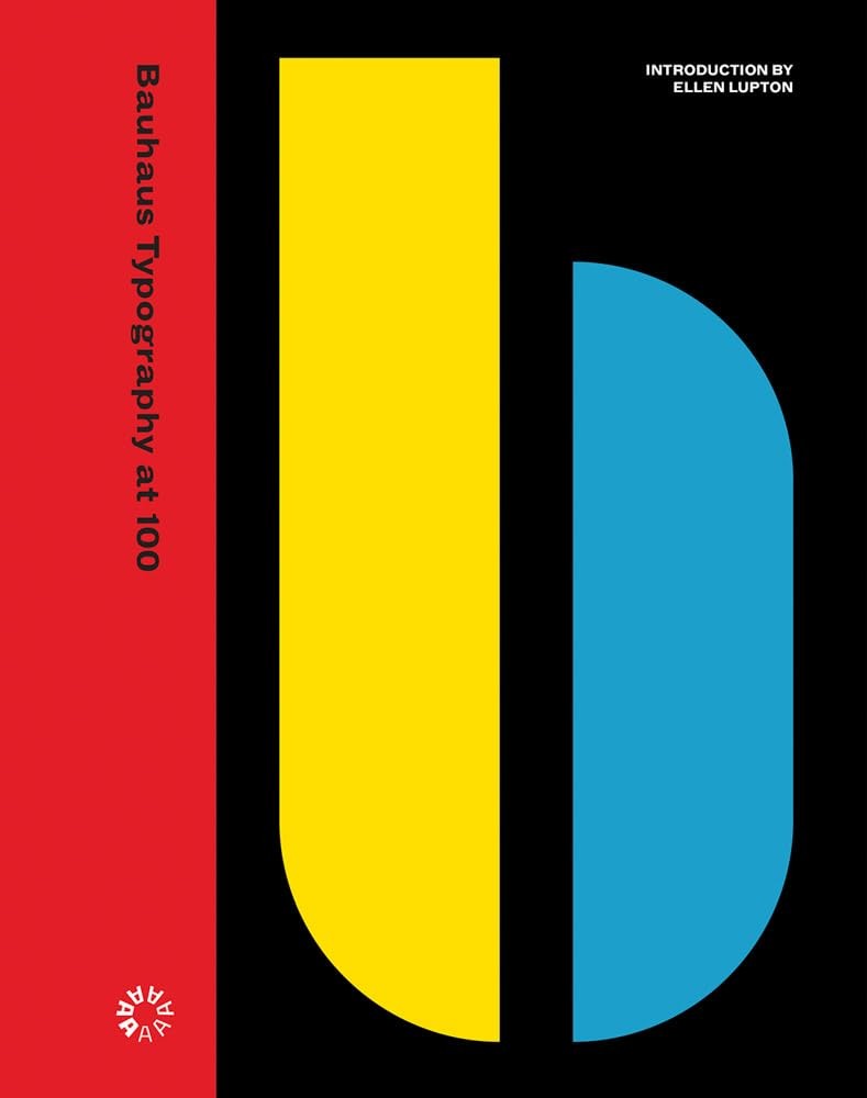 Bauhaus Typography At 100 Ellen Lupton - Image 5