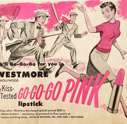 1955 Westmore Go Go Go Pink Lipstick Advertisement Beauty Cosmetics DWQQ7