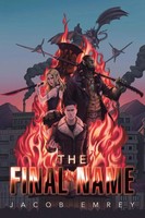 Jacob Emrey | The Final Name | Taschenbuch | Englisch (2025) | Iuniverse