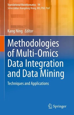 Kang Ning | Methodologies of Multi-Omics Data Integration and Data Mining | Buch