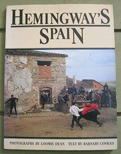Hemingway's Spain, Conrad, Barnaby - Foto 1 di 2