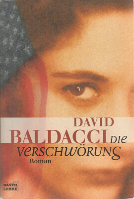 Die Verschwörung - David Baldacci - spannender Thriller