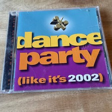 Various Artists : Dance Party: Like Its 2002 CD
