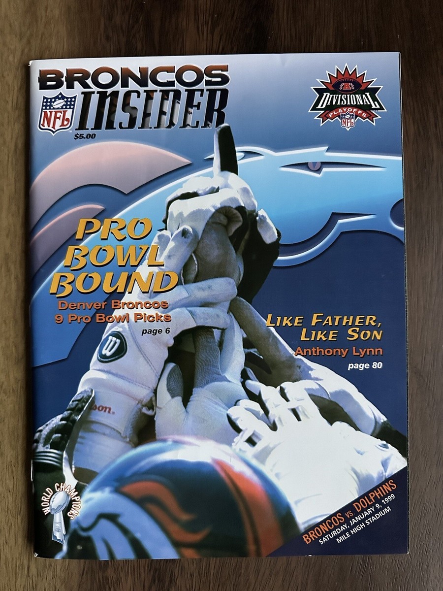 NFL PROGRAM Miami Dolphins Denver Broncos AFC PLAYOFFS January 9, 1999